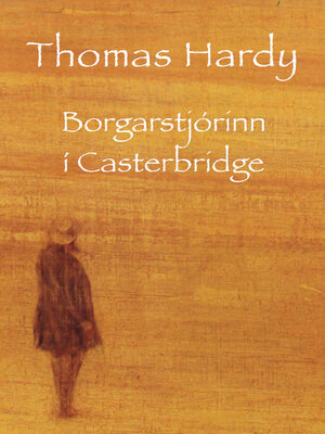 cover image of Borgarstjórinn i Casterbridge
